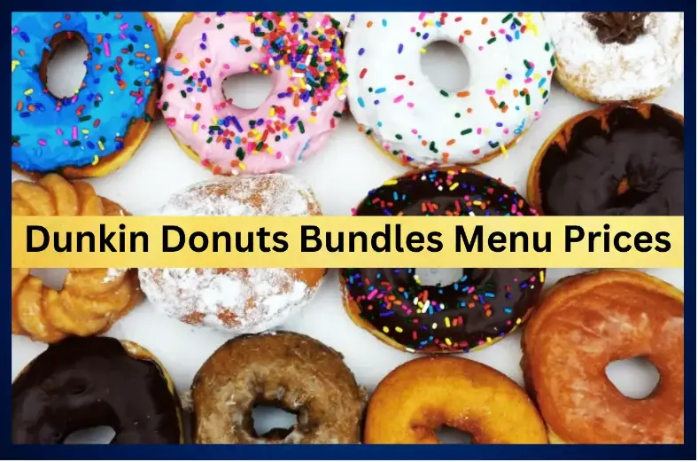 Dunkin Donuts Bundles Menu 
